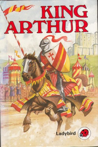 Imagen de archivo de King Arthur and the Kinights of the Round Table (Ladybird Legends): 6 a la venta por WorldofBooks