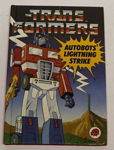 Imagen de archivo de The Transformers. Autobots' Lightning Strike. a la venta por Books of the Smoky Mountains