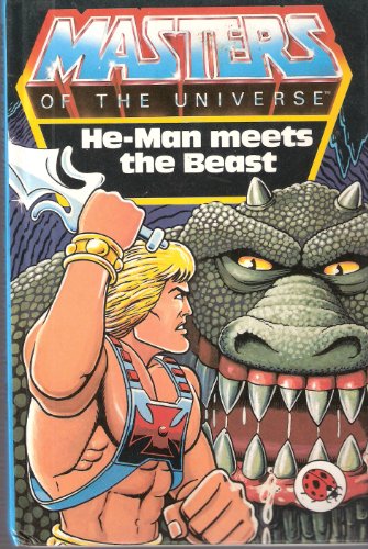 Stock image for He Man Meets the Beast (Masters of the Universe S.) for sale by AwesomeBooks