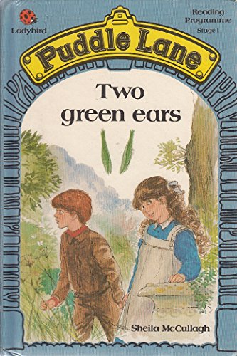 Stock image for Two Green Ears (Puddle Lane S.) for sale by AwesomeBooks