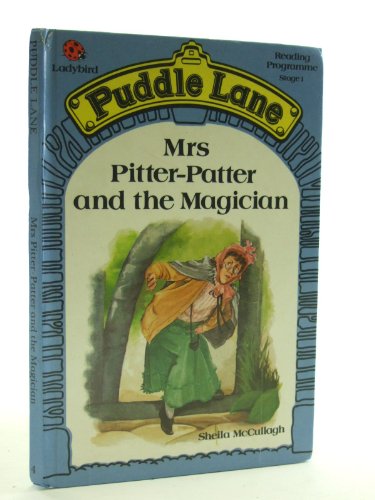Imagen de archivo de Mrs Pitter Patter And the Magician (Puddle Lane S.) a la venta por WorldofBooks