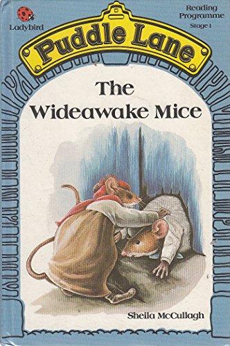 Imagen de archivo de The Wideawake Mice (Puddle Lane Reading Program/Stage 1, Book 6) a la venta por Orion Tech