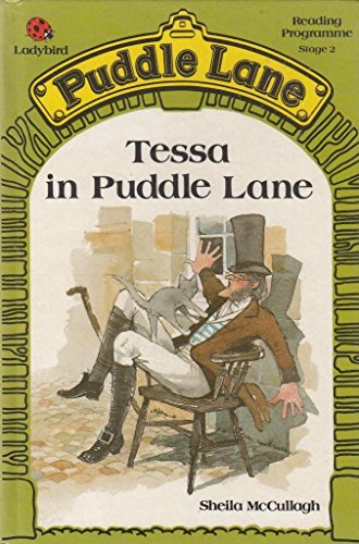 Stock image for Tessa in Puddle Lane (Puddle Lane Reading Program/Stage 2, Book 2) for sale by SecondSale