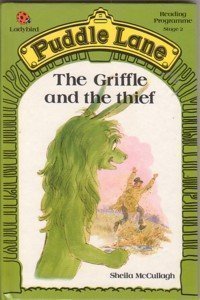 Beispielbild fr The Griffle and the Thief (Puddle Lane reading programme - stage 2) zum Verkauf von AwesomeBooks