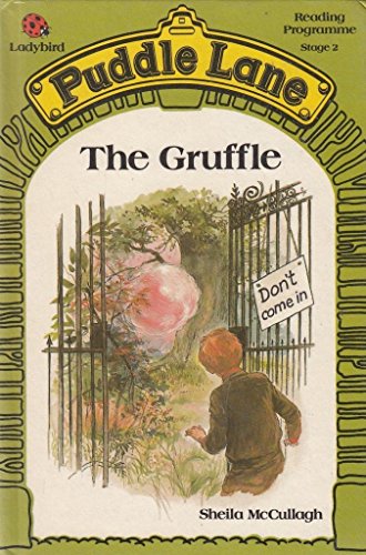 Stock image for The Gruffle (Puddle Lane) for sale by Zoom Books Company