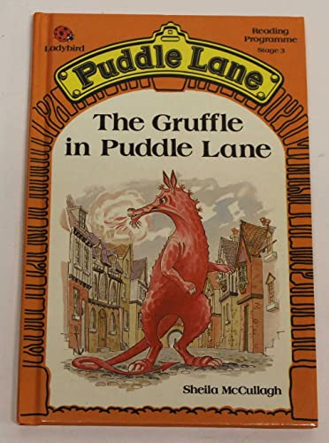 Beispielbild fr The Gruffle in Puddle Lane: 3 (Puddle Lane S.) zum Verkauf von WorldofBooks