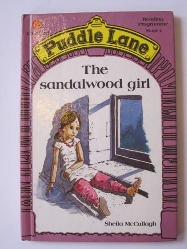 Imagen de archivo de The Sandalwood Girl : (Puddle Lane): 2 a la venta por WorldofBooks