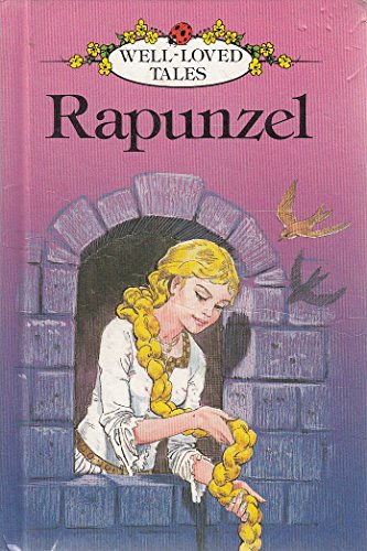 Rapunzel (Well Loved Tales) (9780721409474) by Ladybird