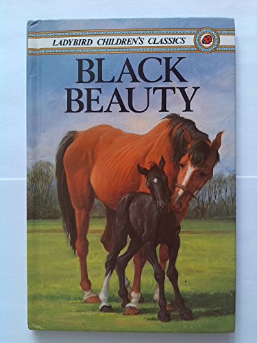 Stock image for Black Beauty (Ladybird Childrens Classics) for sale by Your Online Bookstore