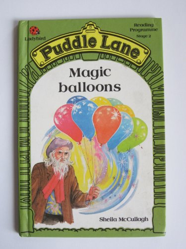Imagen de archivo de Magic Balloons (Puddle Lane S.) a la venta por WorldofBooks