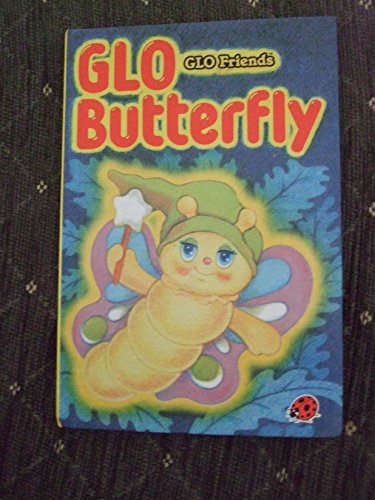 Stock image for Glo Butterfly's Magic for sale by Front Cover Books