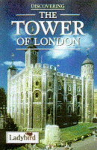 9780721410029: Discovering the Tower of London: 4 (Discovering S.)