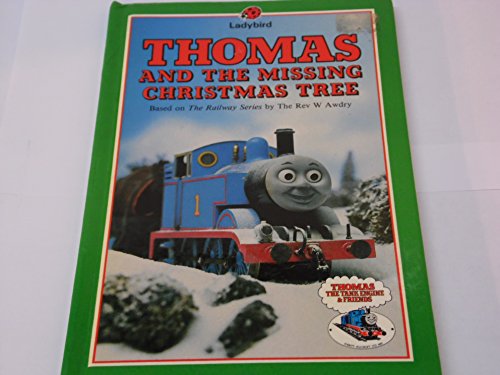 9780721410517: Thomas And the Missing Christmas Tree (Thomas the Tank Engine & Friends S.)