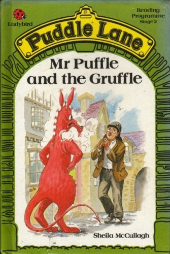 Stock image for Mr. Puffle and the Gruffle (Ladybird Puddle Lane): 13 for sale by WorldofBooks