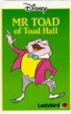 Mr. Toad of Toad Hall - Walt, Disney