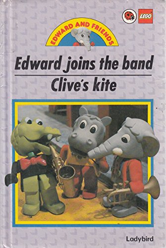 Beispielbild fr Edward Joins the Band & Clive's Kite zum Verkauf von AwesomeBooks