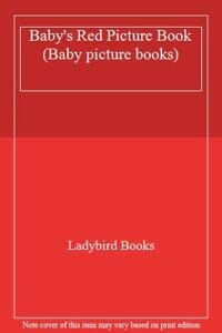 Babys Red Picture Book (9780721410883) by Ladybird