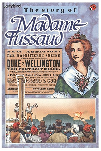 The Story of Madame Tussaud (Discovering Series) - Audrey, Daly