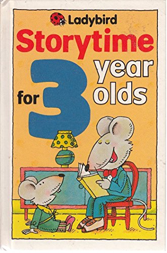 Stock image for Storytime For 3 Year Olds (Ladybird storytime) for sale by WorldofBooks