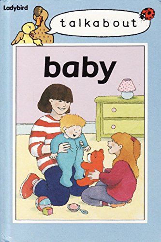 Imagen de archivo de Baby (Talkabouts) a la venta por AwesomeBooks