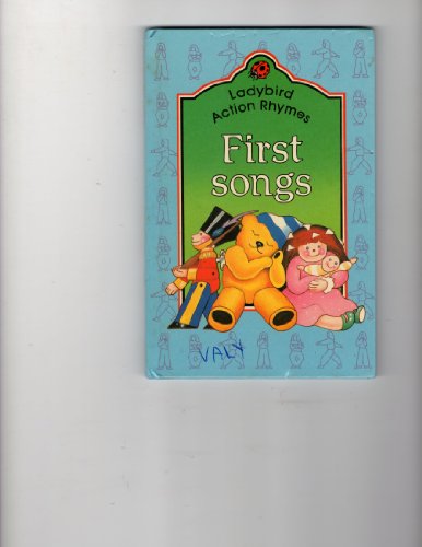 Stock image for First Songs (Ladybird Action Rhymes) for sale by SecondSale