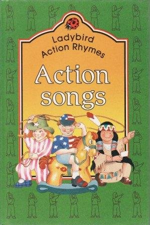 Stock image for Action Songs (Ladybird Action Rhymes) for sale by Wonder Book