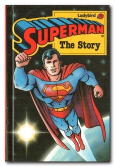 Beispielbild fr Superman the Story zum Verkauf von AwesomeBooks