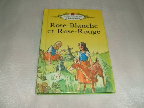 Stock image for Rose-Blanche et Rose-Rouge for sale by Better World Books