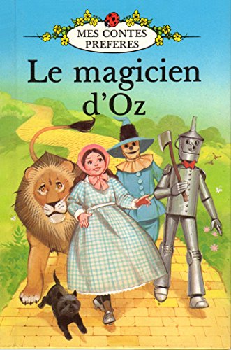 Beispielbild fr Le Magicien d'Oz zum Verkauf von Better World Books