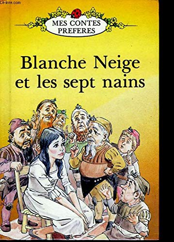 9780721412948: Blanche Neige Et Les Sept Nains (Mes contes prfrs)