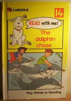 Stock image for The Dolphin Chase (Read with Me) for sale by AwesomeBooks