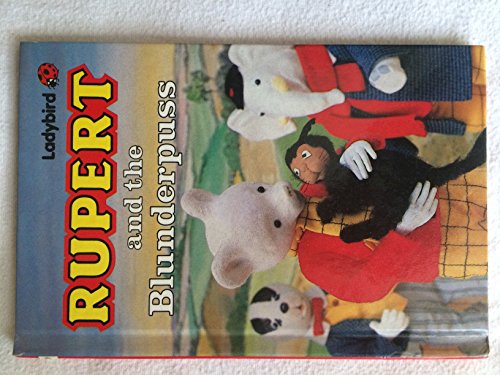 Rupert and the Blunderpuss (Rupert Bear) (9780721413419) by David Hately
