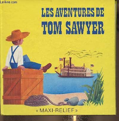 9780721413549: The Adventures of Tom Sawyer