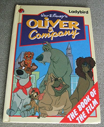 9780721413556: Oliver and Company (Book of the Film)