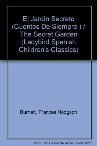 9780721414041: El Jardin Secreto/the Secret Garden: 10 (Spanish children's classics)