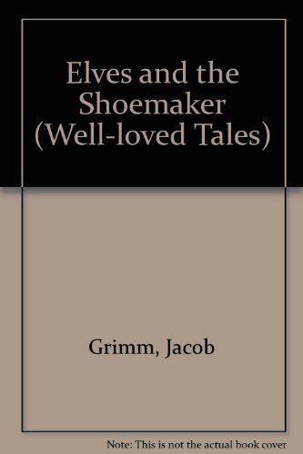 9780721414119: Los Duendes Y El Zapatero/the Elves And the Shoemaker: 4 (Well-loved Tales S.)