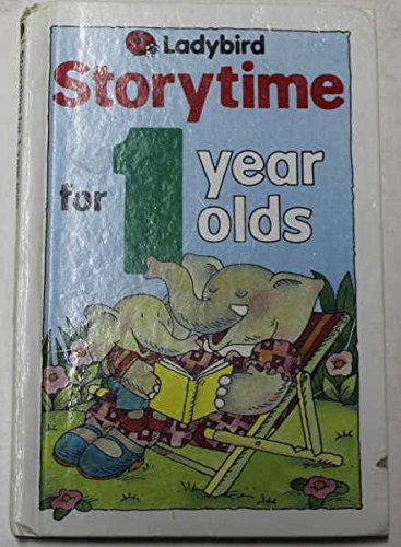 Stock image for Storytime for 1 Year Olds for sale by Greener Books