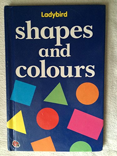 Imagen de archivo de Shapes and Colours (First Steps) a la venta por Librairie Th  la page