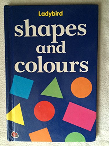 9780721415109: Shapes And Colours (First Steps)