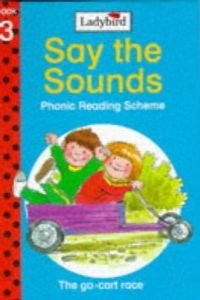 Stock image for The Go-cart Race (Say the Sounds Phonic Reading Scheme) for sale by Wonder Book