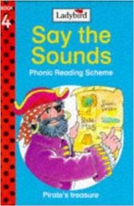 Imagen de archivo de Say the Sounds(4):Pirate's Treasure (Say the Sounds Phonic Reading Scheme) a la venta por AwesomeBooks