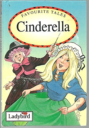 Beispielbild fr Cinderella (Ladybird Favourite Tales) zum Verkauf von AwesomeBooks