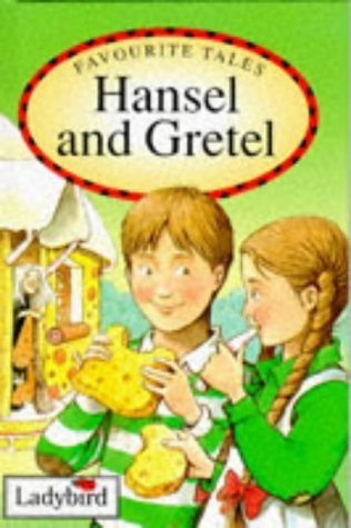 9780721415420: Hansel and Gretel (Ladybird Favourite Tales)