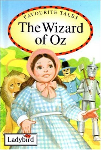 Imagen de archivo de The Wizard of Oz (Ladybird Favourite Tales) a la venta por AwesomeBooks