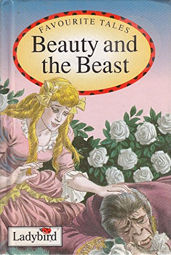 9780721415543: Beauty and the Beast (Ladybird Favourite Tales): v.25