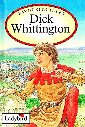 9780721415550: Dick Whittington: v.16 (Favourite Tales)