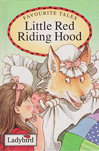 9780721415604: Little Red Riding Hood (Ladybird Favourite Tales)
