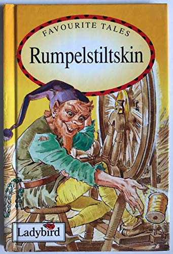 Beispielbild fr Rumpelstiltskin (Favourite Tales) zum Verkauf von AwesomeBooks