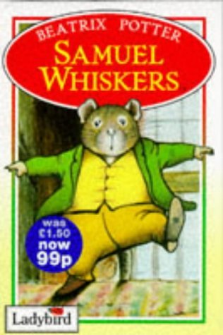 Imagen de archivo de Samuel Wiskers (Peter Rabbits & Friends Storybooks) a la venta por AwesomeBooks