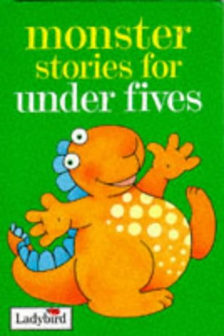 Stock image for Monster Stories for under Fives for sale by Better World Books: West